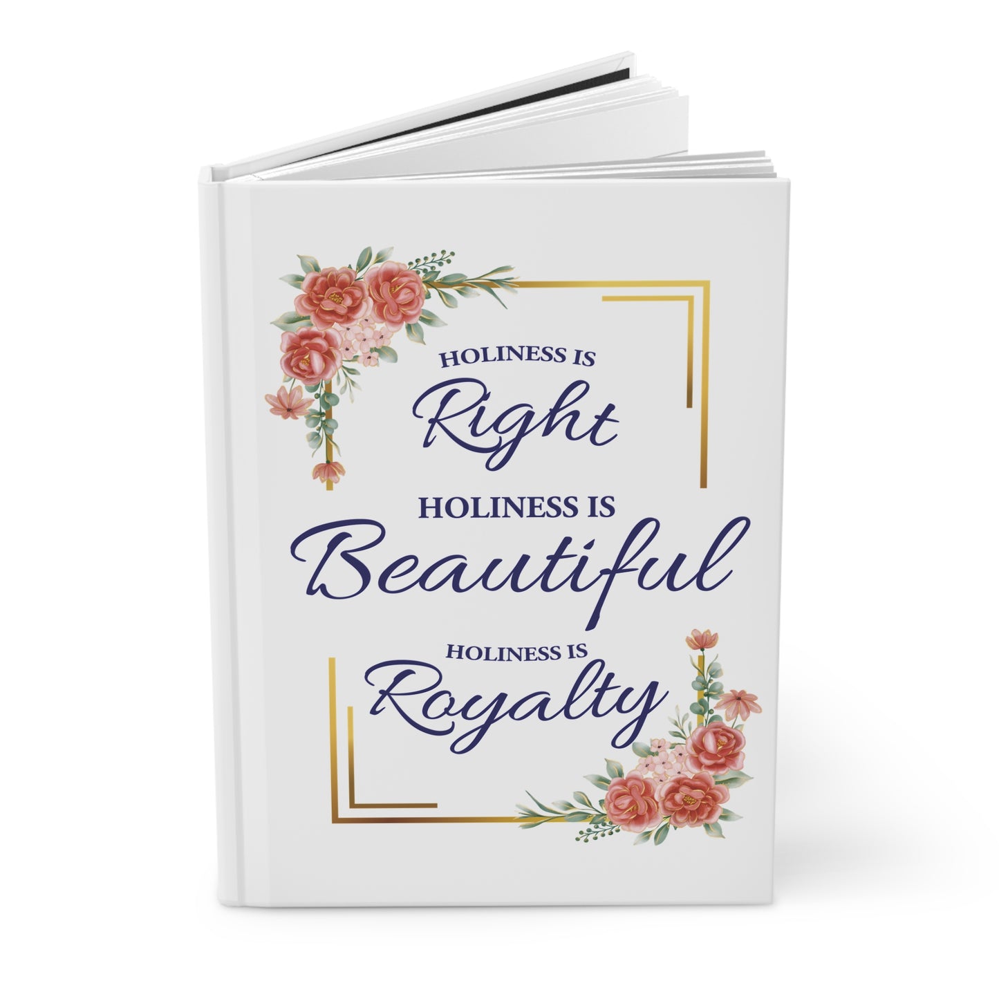 Holiness Is...Journal